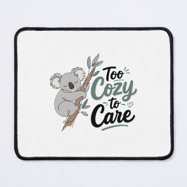 Item preview, Too Cozy to Care – Cute Koala designed and sold by Newthingzy.
