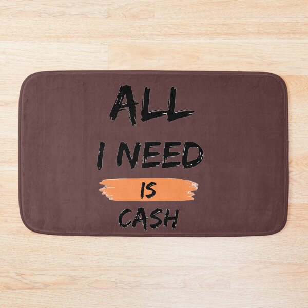 Item preview, Copy of ALL I NEED IS CASH designed and sold by aminomen.