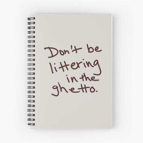 Item preview, Don’t be littering in the ghetto. designed and sold by abeink.