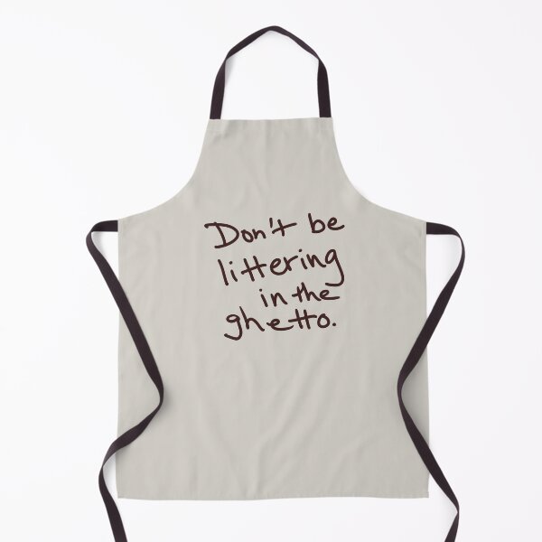 Item preview, Don’t be littering in the ghetto. designed and sold by abeink.