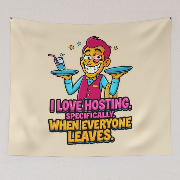 Item preview, I Love Hosting Specifically When Everyone Leaves Graphic — Funny Introvert Host Dark Humor  designed and sold by SkTee2k.