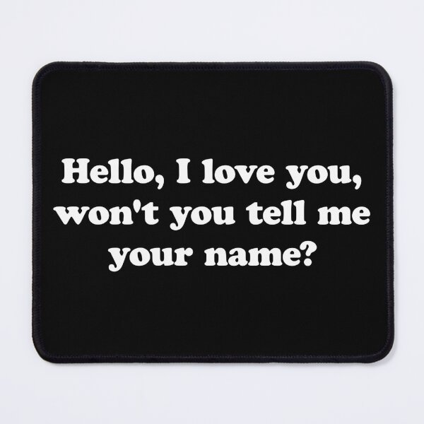 Item preview, Hello I love you designed and sold by nessismore.