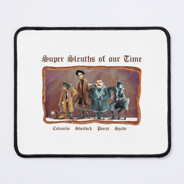 Item preview, Super Sleuths of Our Time (on White) designed and sold by PawsitiveMum3.