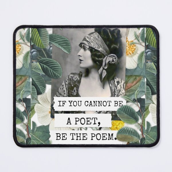 Item preview, Inspirational Collage: "If you cannot be a poet, be the poem," designed and sold by SouthPrints.