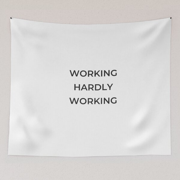 Item preview, Working Hardly Working Shirt designed and sold by DesignTeamHub.