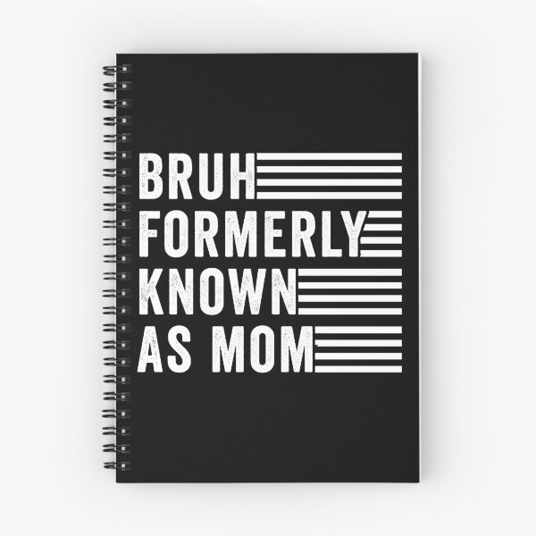 Item preview, Bruh Formerly Known As Mom Funny Mother Mothers Day Parent designed and sold by SofenArt.