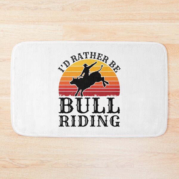 Item preview, I'd Rather Be Bull Riding Rodeo Rider designed and sold by jaygo.