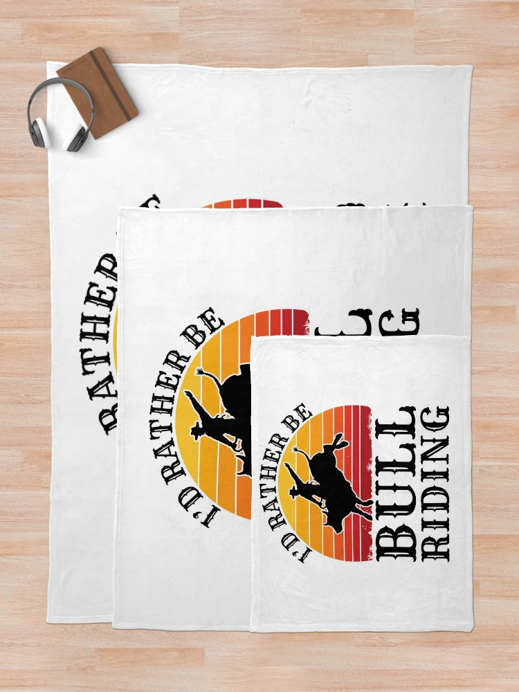 Thumbnail 5 of 6, Throw Blanket, I'd Rather Be Bull Riding Rodeo Rider designed and sold by jaygo.