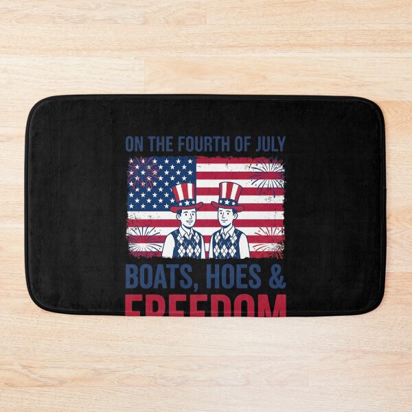 Item preview, On The Fourth Of July Boats, Hoes & Freedom American Independence Day Humor designed and sold by SofenArt.