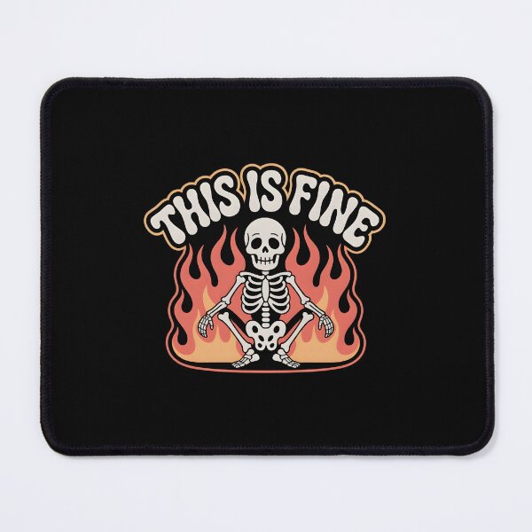 Item preview, This Is Fine Funny Skeleton Fire Meme Gothic Humor Design designed and sold by Raw Tigers.
