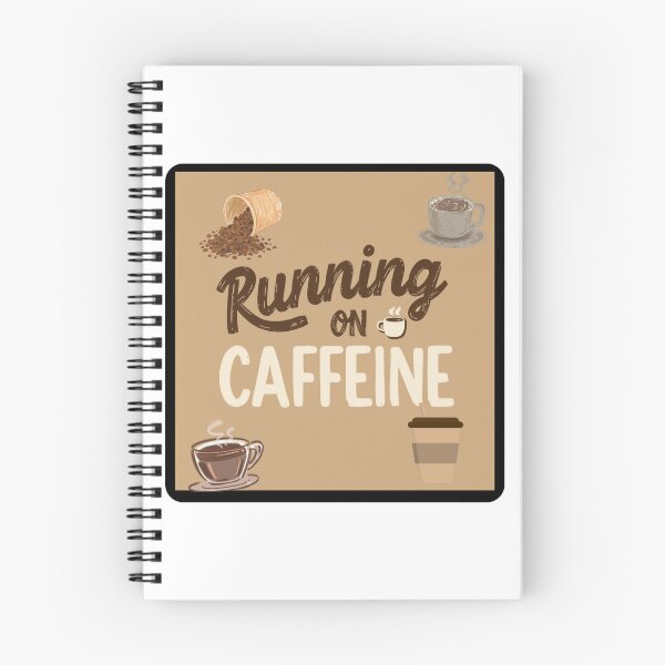 Item preview, Running on caffeine designed and sold by PrintYourStyle.