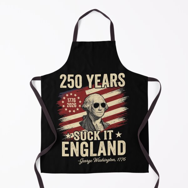 Item preview, 250 Years Suck It England George Washington 1776 2026 American Independence Patriot designed and sold by SofenArt.