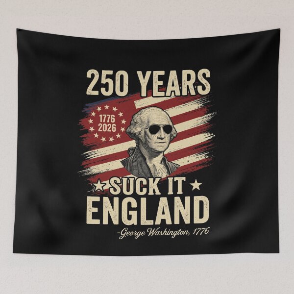 Item preview, 250 Years Suck It England George Washington 1776 2026 American Independence Patriot designed and sold by SofenArt.