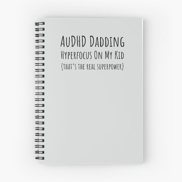 Item preview, AuDHD Dadding Hyperfocus On My Kid designed and sold by Notty DOT.