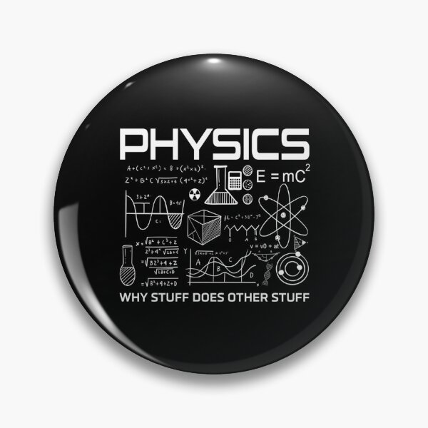 Item preview, Funny Physicist Physics Lover - Why Stuff Does Other Stuff Science Nerd STEM Teacher Geek Humor designed and sold by CutOutIdols.