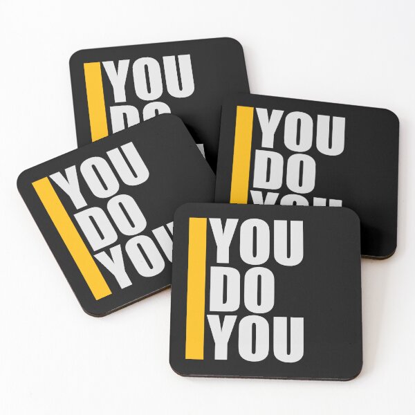 Item preview, You Do You Funny Bold Confidence Self Expression Quote designed and sold by shirt-o-mat.