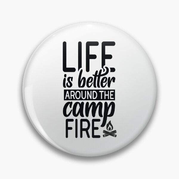 Item preview, Life Is Better Around The Campfire - Cute Mountain Nature Hiking Outdoor Forest Camper Gift designed and sold by FuzionRaptor.