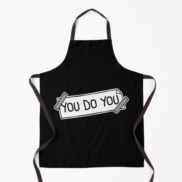 Item preview, You Do You Funny Bold Confidence Self Expression Quote designed and sold by shirt-o-mat.