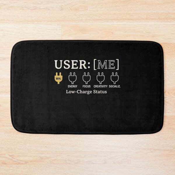 Item preview, User Me Low Charge Status Introvert Sarcastic Tee designed and sold by artlife4.