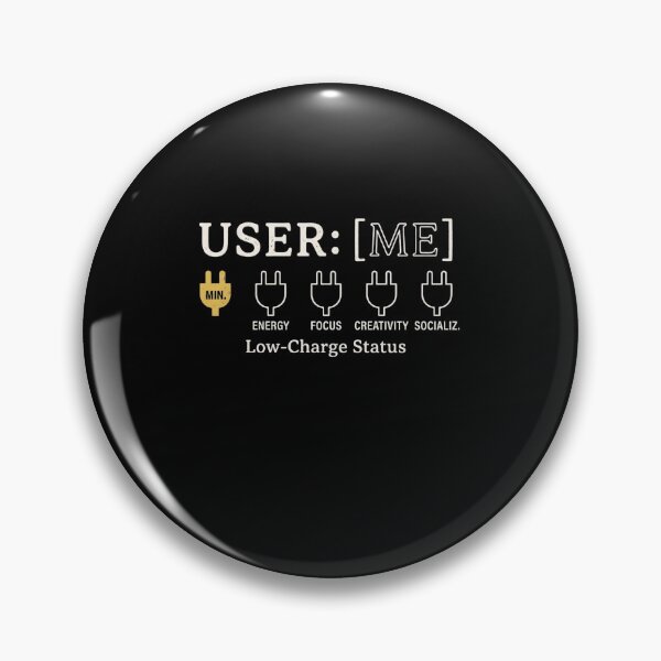 Item preview, User Me Low Charge Status Introvert Sarcastic Tee designed and sold by artlife4.