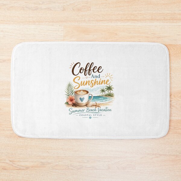 Item preview, Coffee And Sunshine Summer Beach Vacation Coastal Style Graphic designed and sold by Newthingzy.