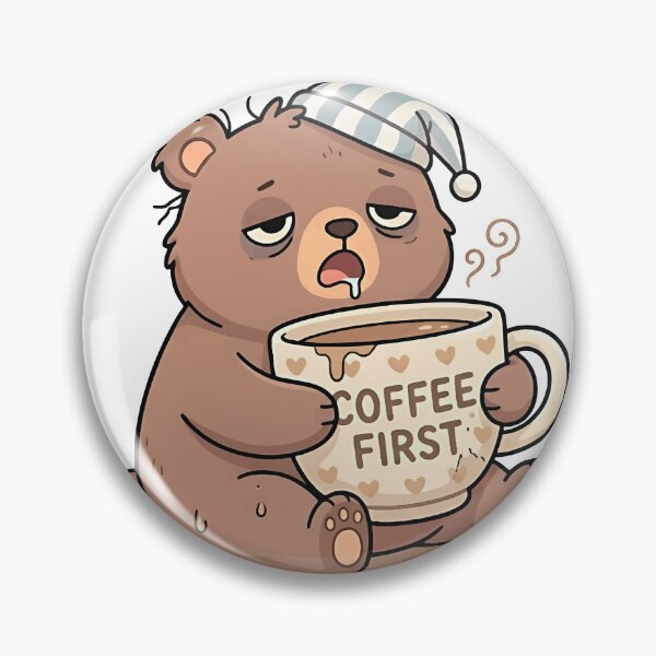 Item preview, Coffee First Sleepy Bear Cartoon designed and sold by banglalook.