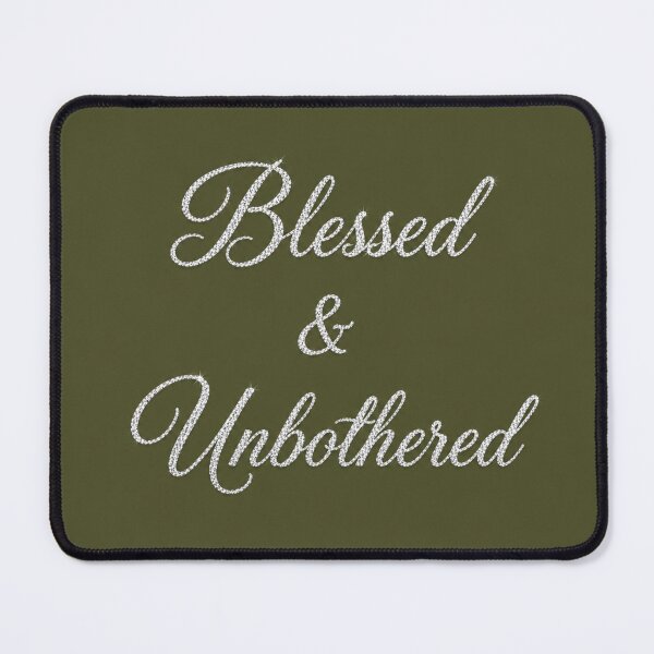 Item preview, Olive - Blessed & Unbothered  designed and sold by DesignsByPrnces.