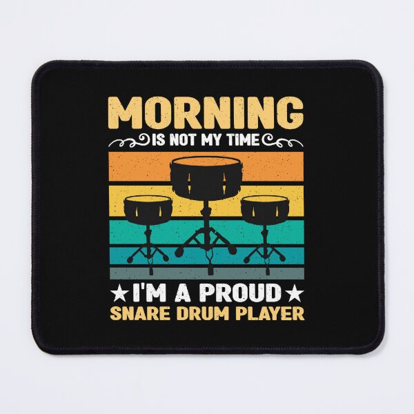 Item preview, Snare Drum Player Morning Is Not My Time Drumming designed and sold by tshirtconcepts.