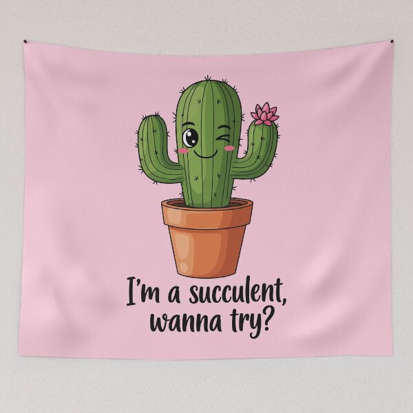 Item preview, I'm A Succulent Wanna Try? designed and sold by Amir Faysal.
