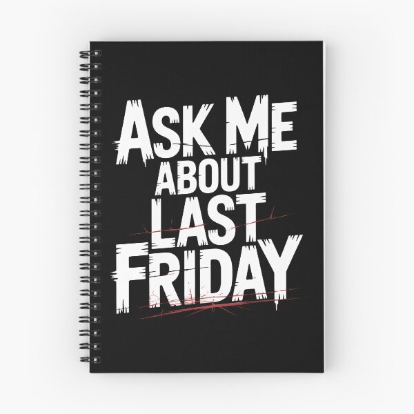 Item preview, Ask Me About Last Friday Gift for Horror Fan Friday Fan designed and sold by Say It With Ink.