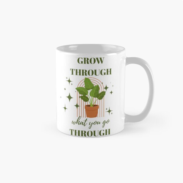 Item preview, Grow Through What You Go Through Plant Lover Motivational Design designed and sold by vibecraft_studio2.