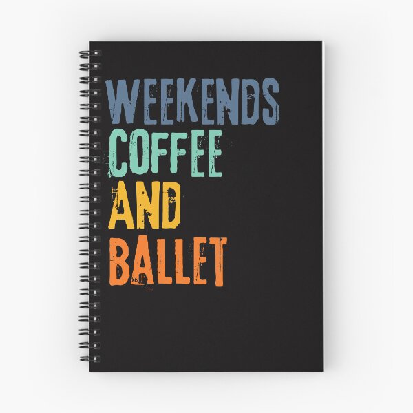 Item preview, Funny Retro Weekends Coffee and Ballet designed and sold by WeirdlyRare.