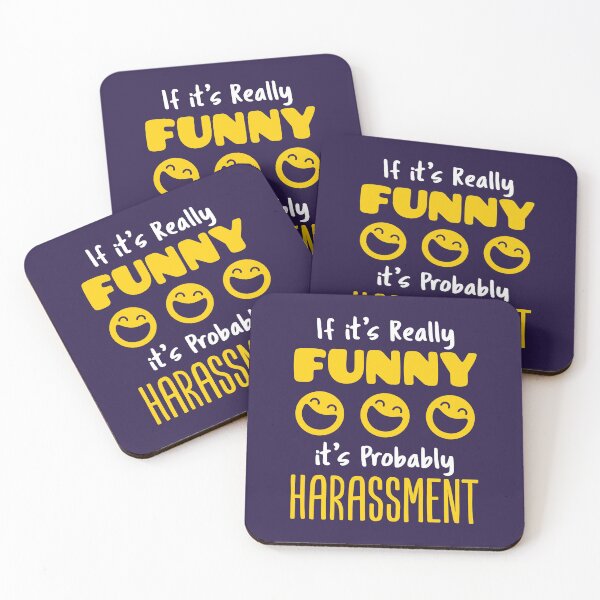 Item preview, Funny HR If It's Really Funny It's Probably Harassment designed and sold by jaygo.