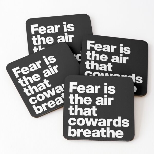 Item preview, Fear is the Air That Cowards Breathe designed and sold by Charisma Enigma.
