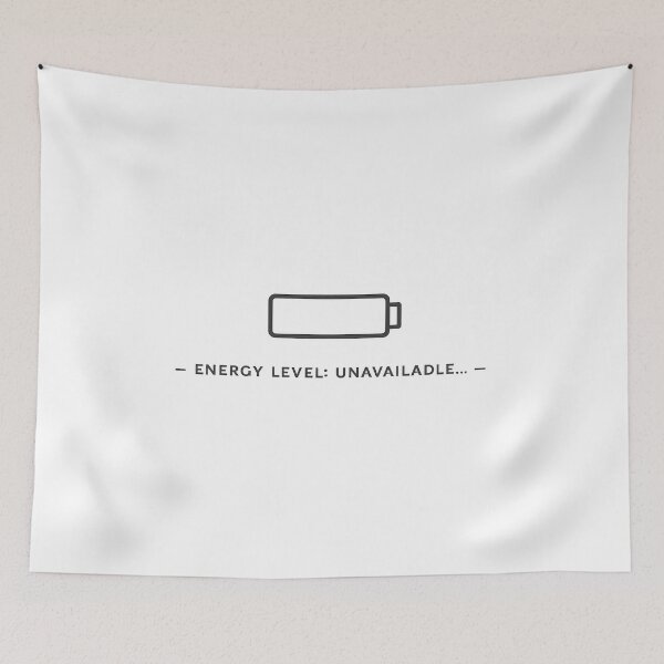 Item preview, Energy Level Unavailable Shirt designed and sold by DesignTeamHub.