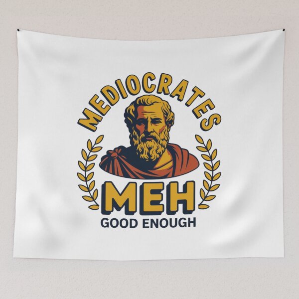 Item preview, Sarcastic Mediocrates Meh Good Enough Philosophy T-Shirt Retro Graphic designed and sold by MerchlyMike.