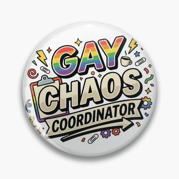 Item preview, Gay Chaos Coordinator designed and sold by tigrootiger.