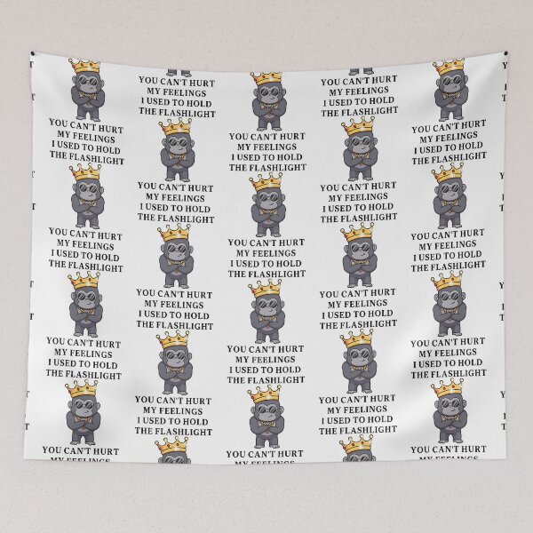 Item preview, You Can't Hurt My Feelings I Used to Hold the Flashlight designed and sold by EfiKrios.