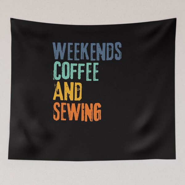 Item preview,  Funny Retro Weekends Coffee and Sewing designed and sold by WeirdlyRare.
