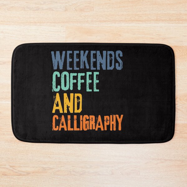 Item preview,  Funny Retro Weekends Coffee and Calligraphy  designed and sold by WeirdlyRare.