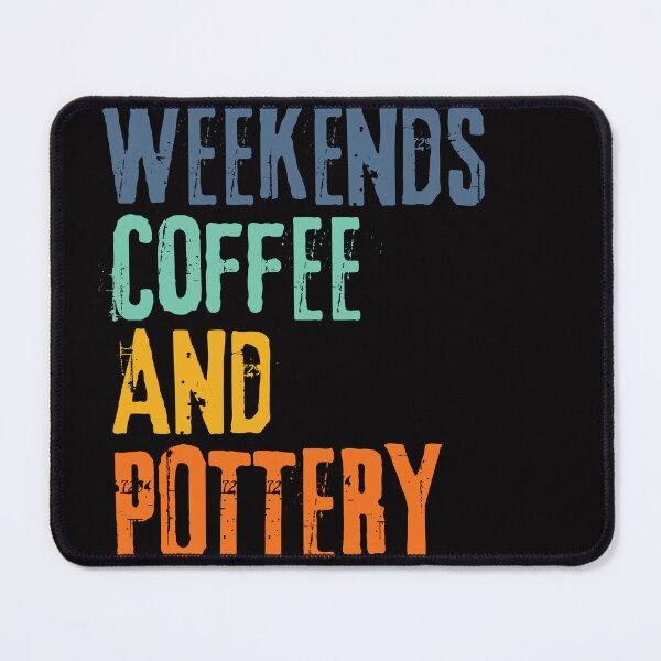 Item preview,  Funny Retro Weekends Coffee and Pottery designed and sold by WeirdlyRare.