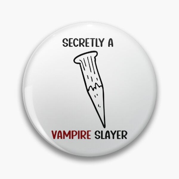 Item preview, Secretly A Vampire Slayer Buffyverse  designed and sold by Hxrtstrings.