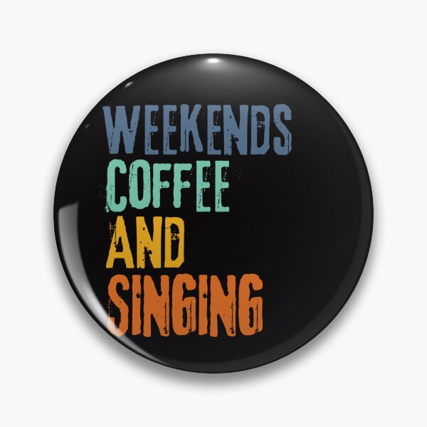 Item preview,  Funny Retro Weekends Coffee and Singing designed and sold by WeirdlyRare.
