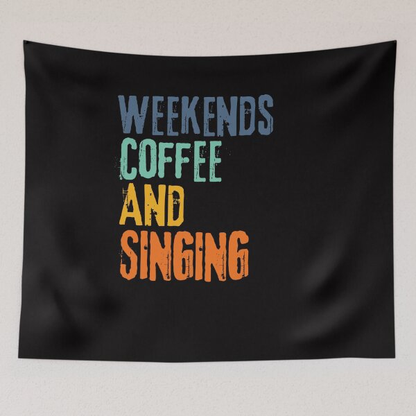 Item preview,  Funny Retro Weekends Coffee and Singing designed and sold by WeirdlyRare.