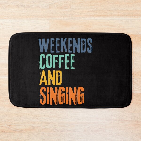 Item preview,  Funny Retro Weekends Coffee and Singing designed and sold by WeirdlyRare.