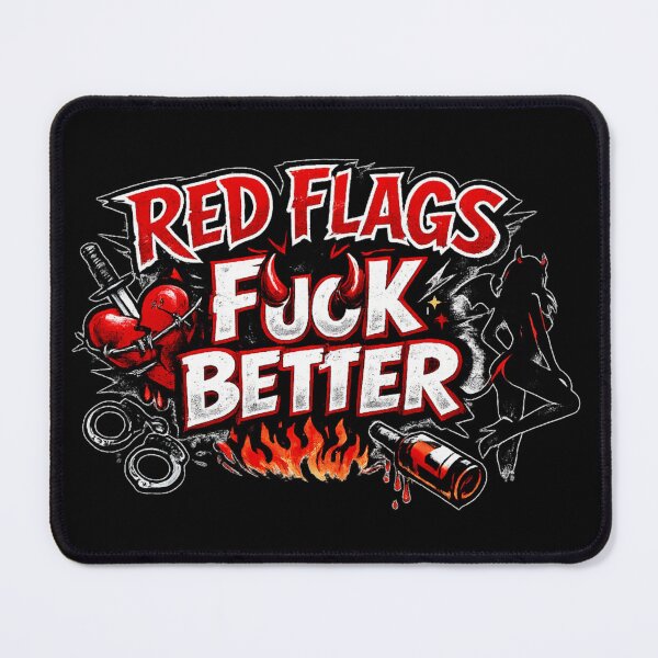 Item preview, Red Flags Fuck Better designed and sold by super-think.
