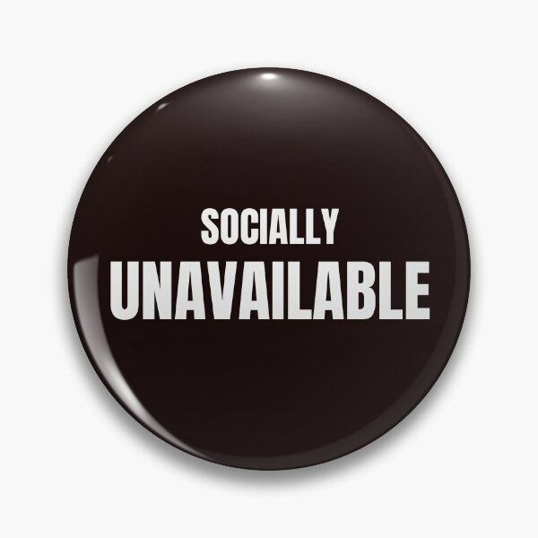 Item preview, Socially Unavailable – Funny Introvert Quote Design designed and sold by ArtPer-design.