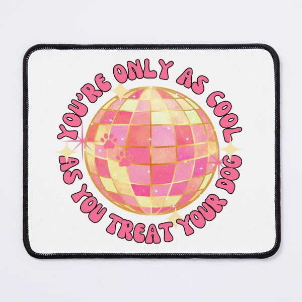 Item preview, You're Only As Cool as You Treat Your Dog designed and sold by crittersitter.