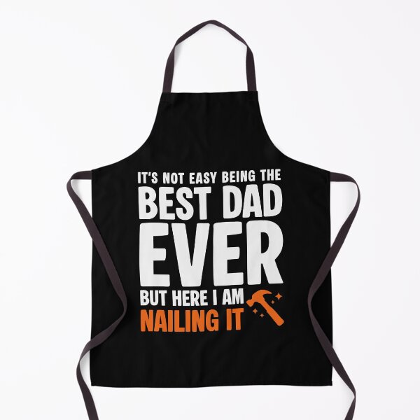 Item preview, It’s Not Easy Being the Best Dad Ever but Here I Am Nailing It Funny Fathers Day Dad designed and sold by SuperFashion.