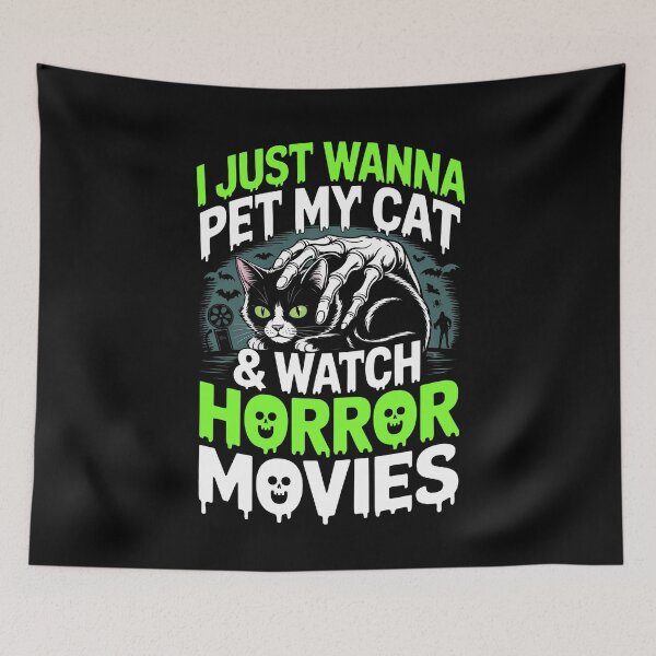 Item preview, I Just Wanna Pet My Cat and Watch Horror Movies Cat Lover designed and sold by Say It With Ink.